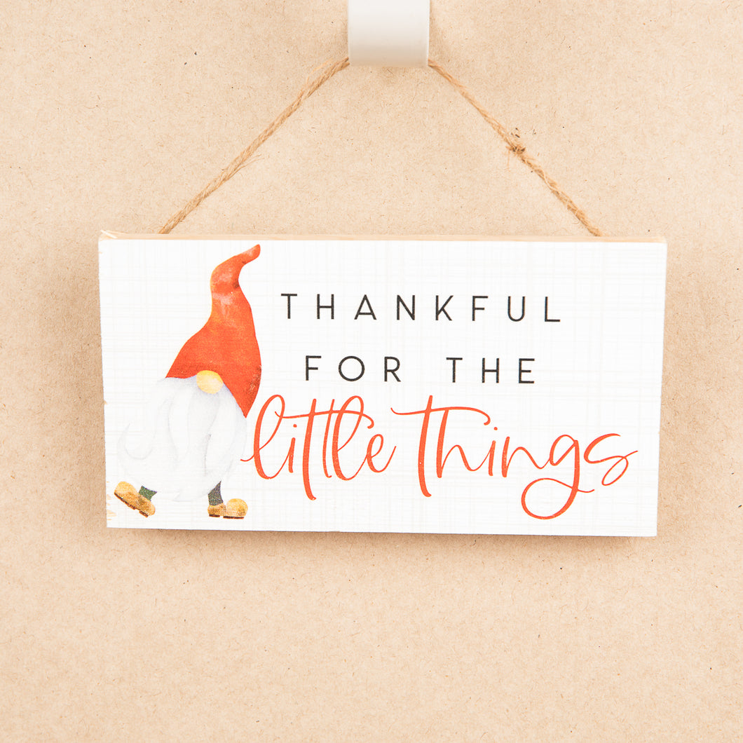 Thankful for the Little Things Wooden Sign
